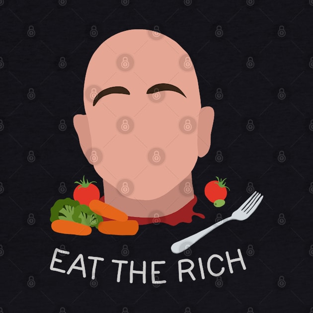 Eat The Rich by valentinahramov